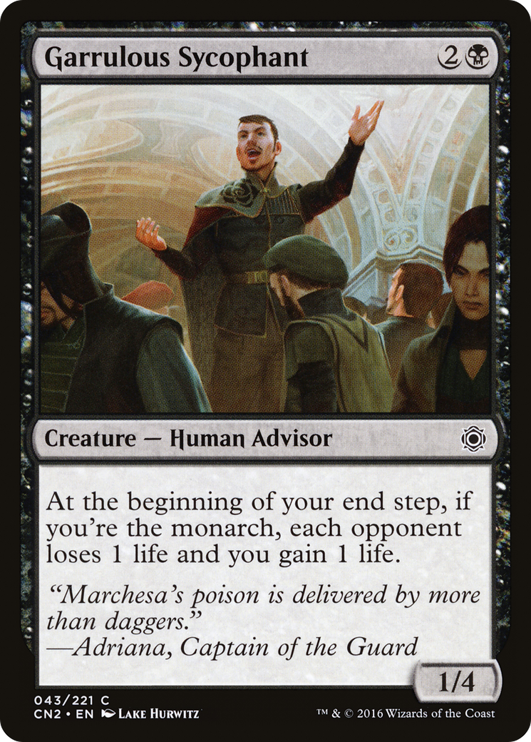 Garrulous Sycophant [Conspiracy: Take the Crown] Foil