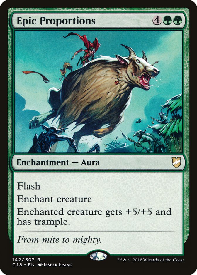 Epic Proportions 142/307 (Commander 2018) 