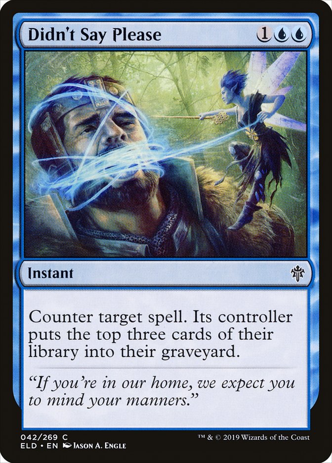 Didn't Say Please 42 (Throne of Eldraine) 