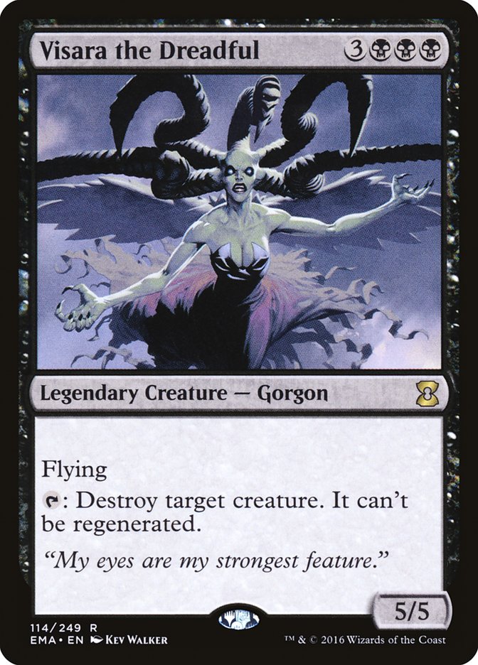 Visara the Dreadful 114/249 (Eternal Masters) 