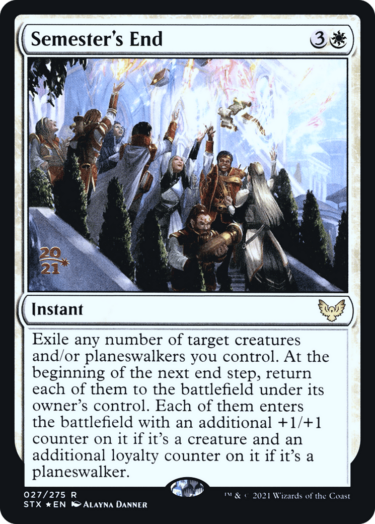 Semester's End |  Foil (27S) [Strixhaven: School of Mages Promos]