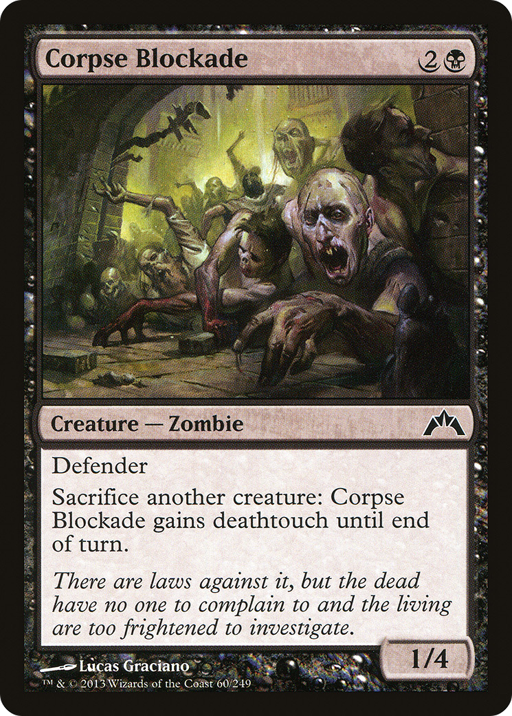 Corpse Blockade [Gatecrash] Foil