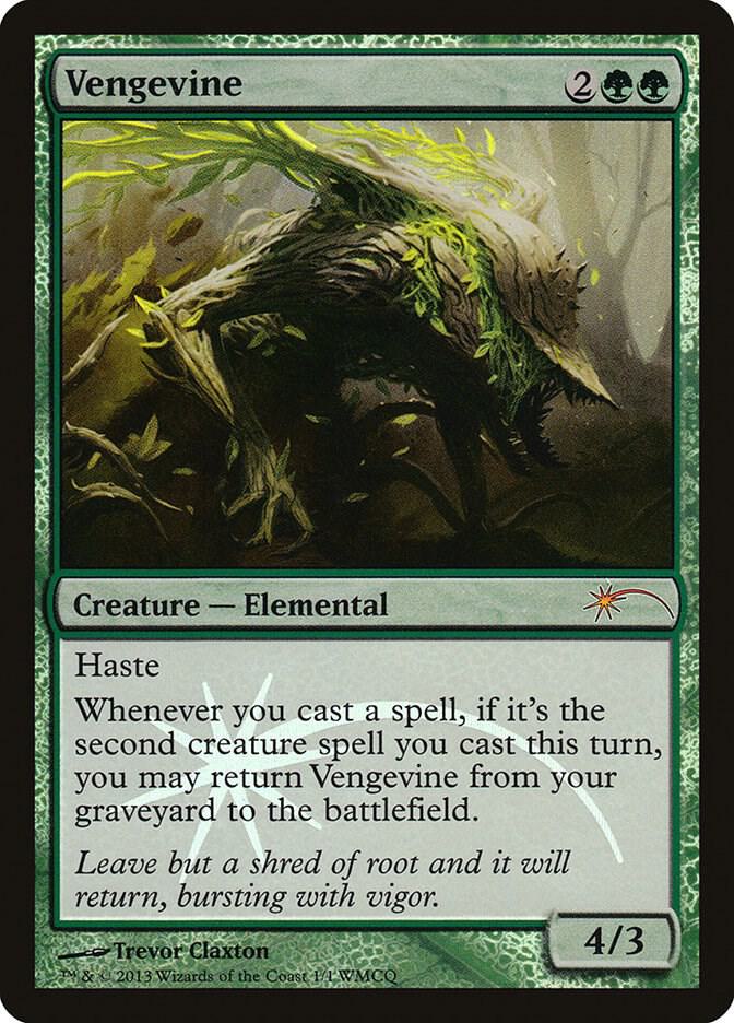 Vengevine 2013/5 (WMCQ Promo Cards)  - Foil