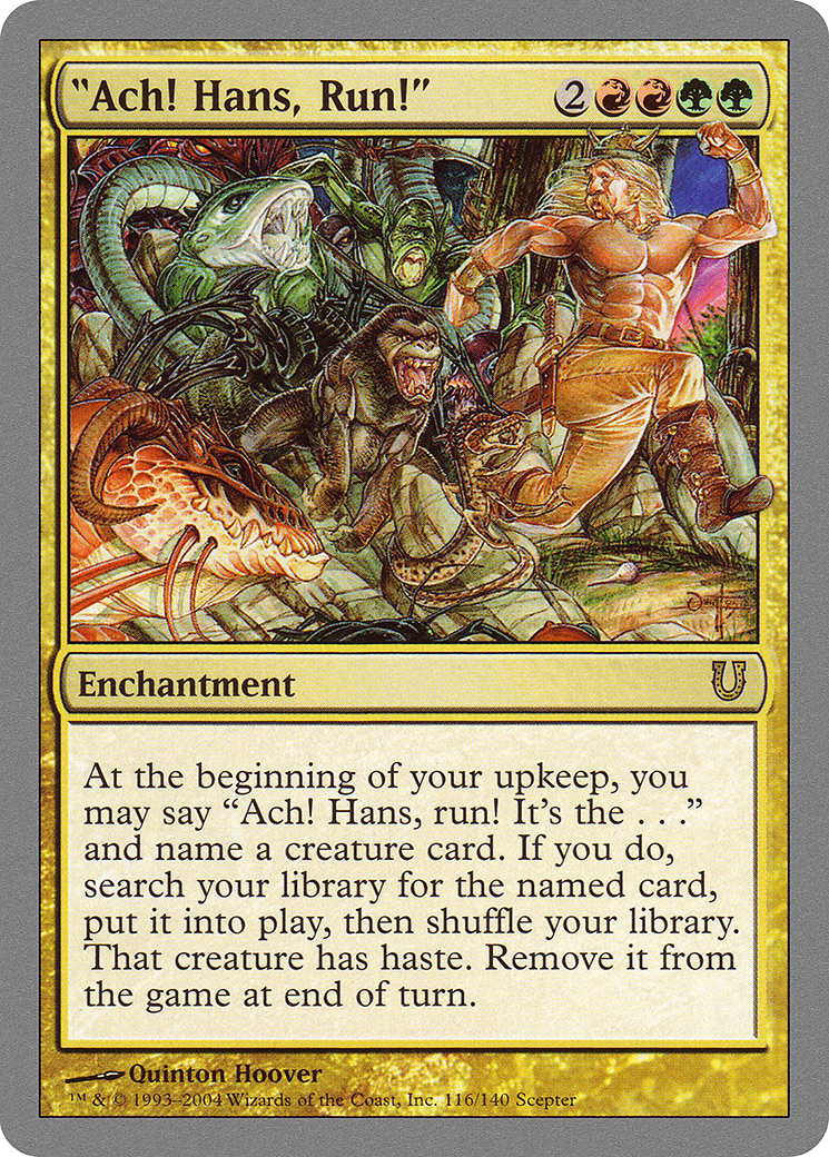 "Ach! Hans, Run!" [Unhinged] Foil