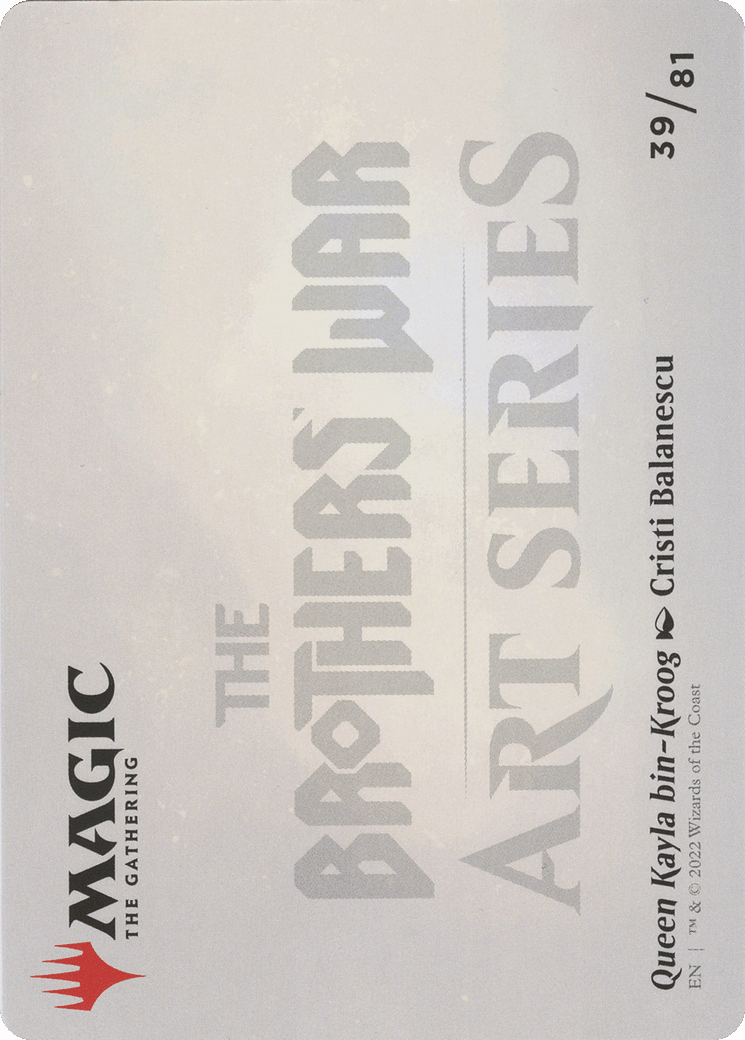 Queen Kayla bin-Kroog // Queen Kayla bin-Kroog (ABRO-039) - The Brothers' War Art Series (Borderless) Foil