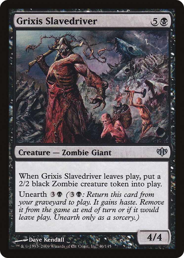 Grixis Slavedriver [Conflux]