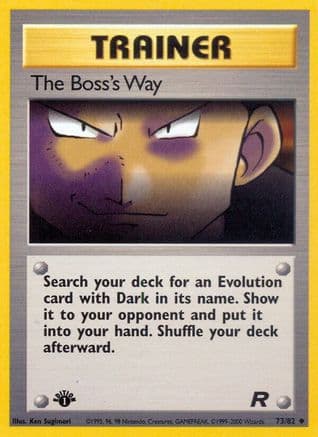 The Boss's Way 073/82 - Team Rocket 1st Edition