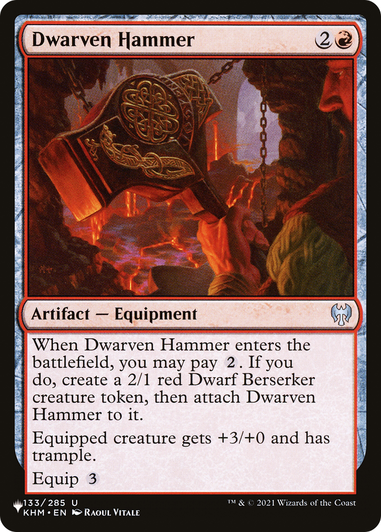 Dwarven Hammer |  (KHM-133) [The List]