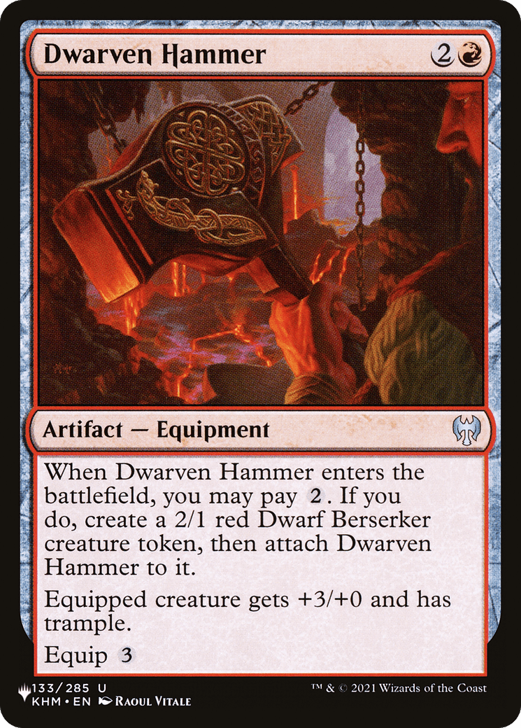 Dwarven Hammer |  (KHM-133) [The List]
