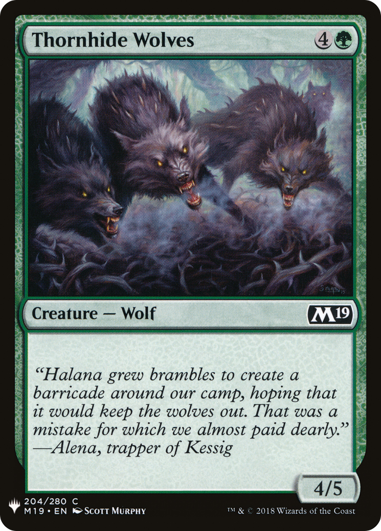 Thornhide Wolves |  (M19-204) [The List]