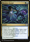 Decisive Denial 177 (Strixhaven: School of Mages) 