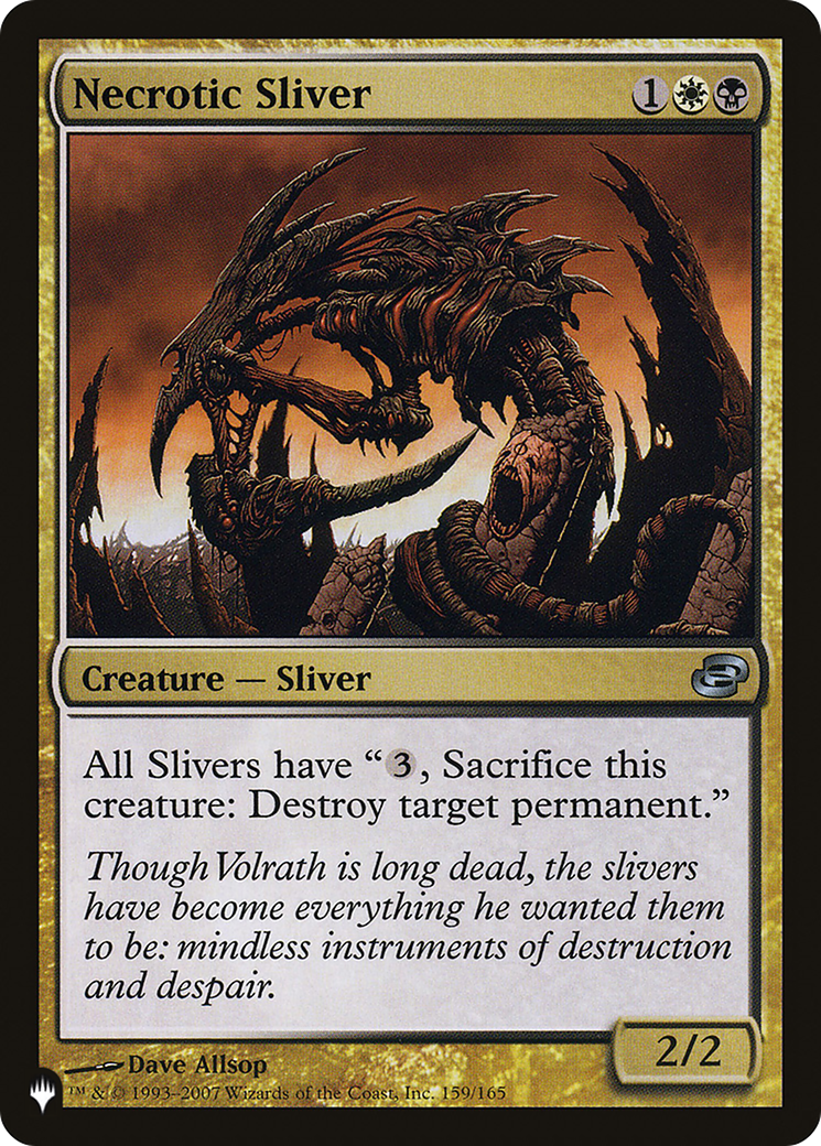 Necrotic Sliver |  (PLC-159) [The List]