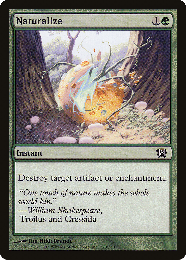 Naturalize [Eighth Edition] Foil