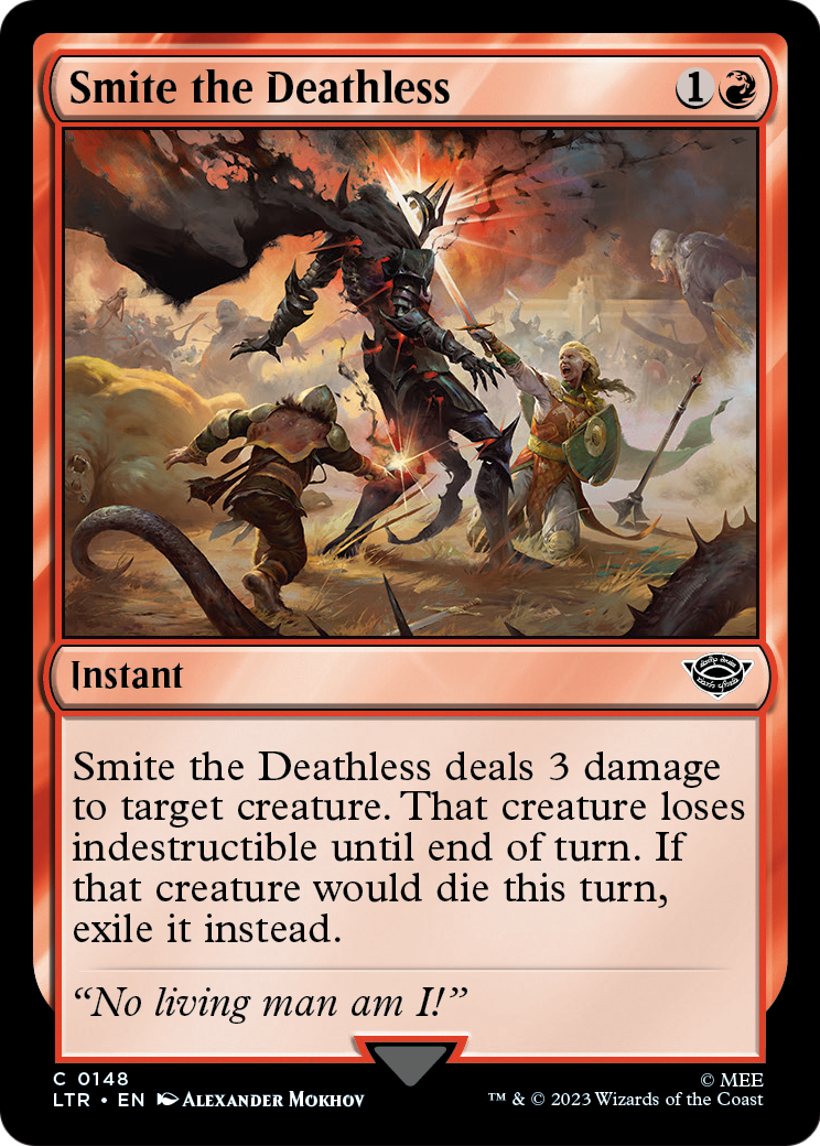 Smite the Deathless [The Lord of the Rings: Tales of Middle-Earth] Foil