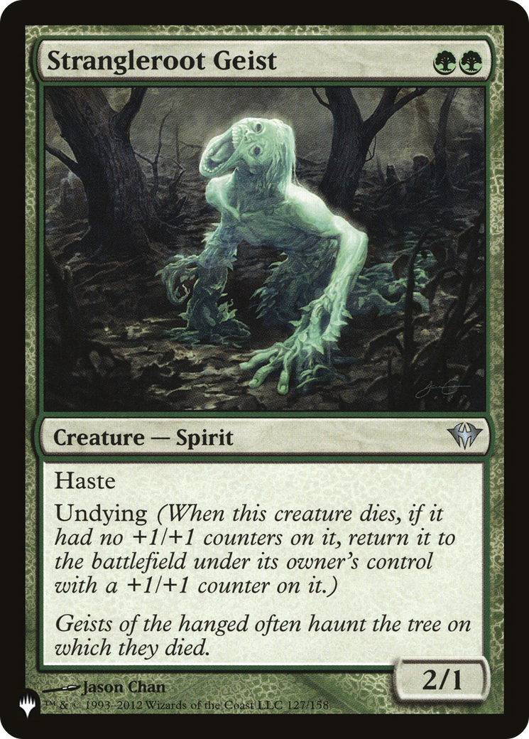 Strangleroot Geist |  (DKA-127) [The List]