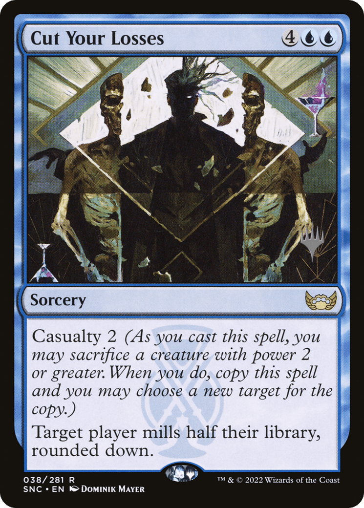 Cut Your Losses (Promo Pack) [Streets of New Capenna Promos] Foil