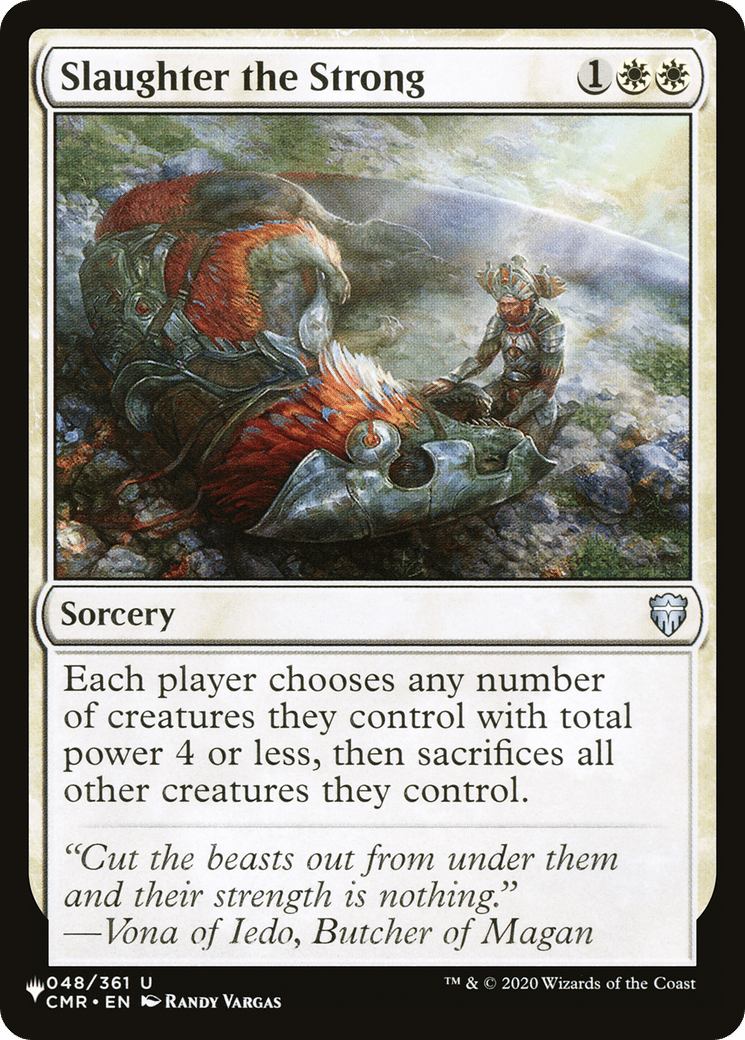 Slaughter the Strong |  (CMR-48) [The List]