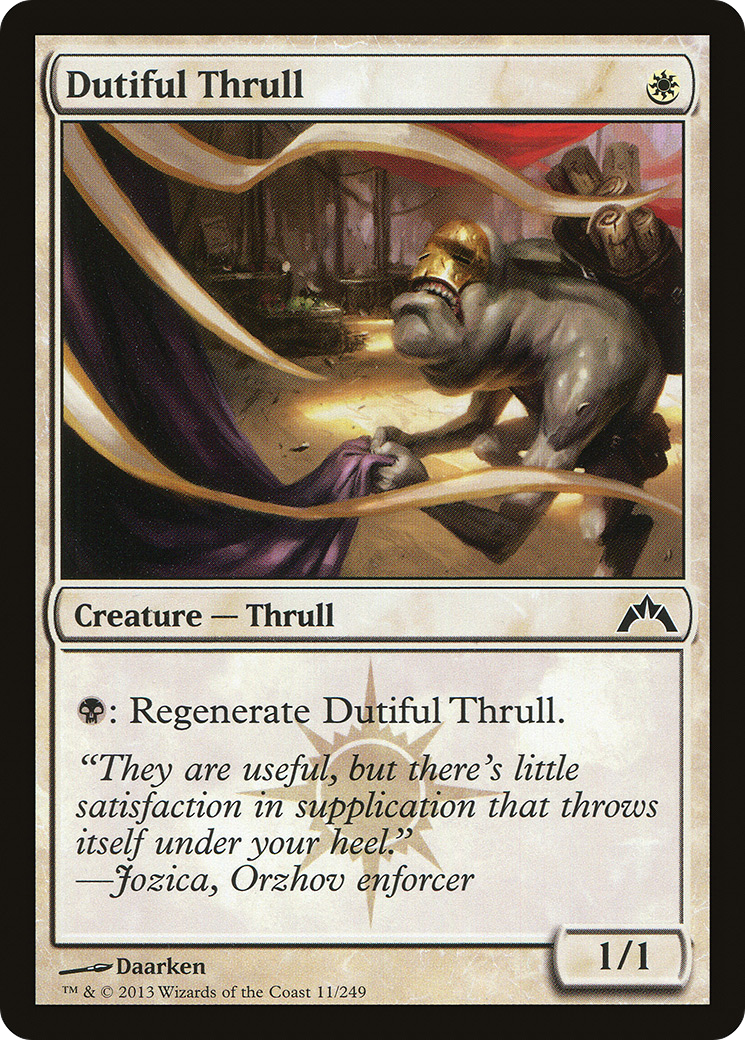 Dutiful Thrull [Gatecrash] Foil