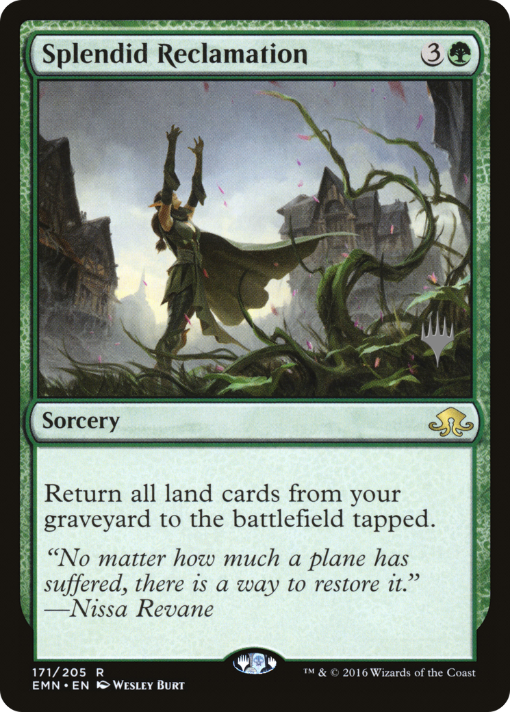Splendid Reclamation (Promo Pack) [Eldritch Moon Promos] Foil