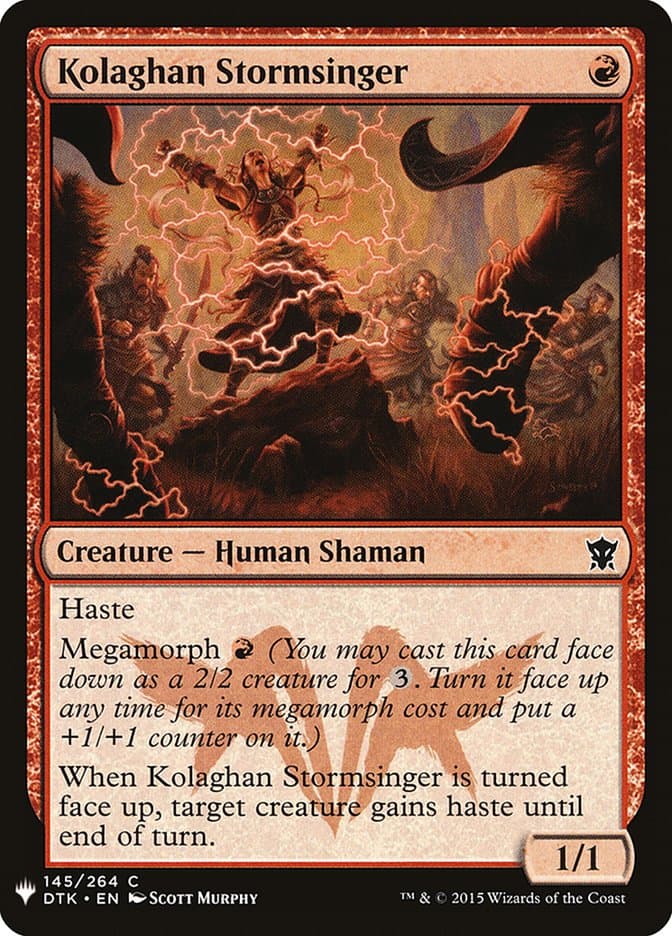 Kolaghan Stormsinger |  (DTK-145) [The List]