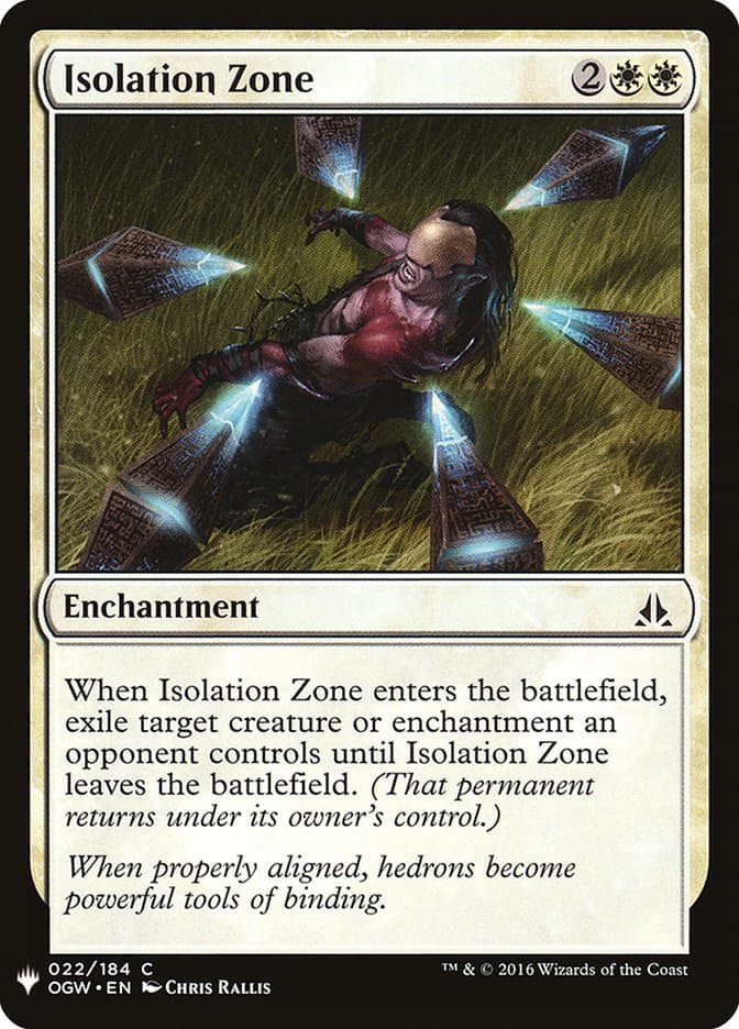 Isolation Zone |  (OGW-22) [The List]