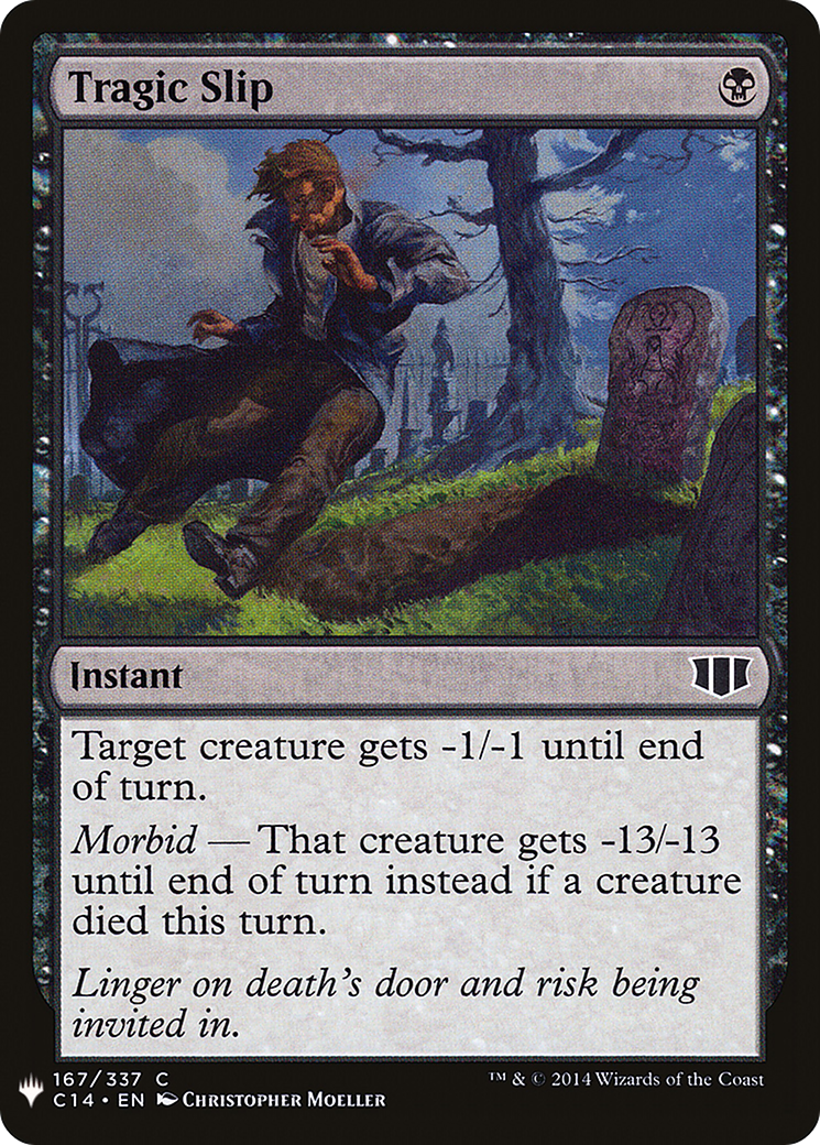 Tragic Slip |  (C14-167) [The List]