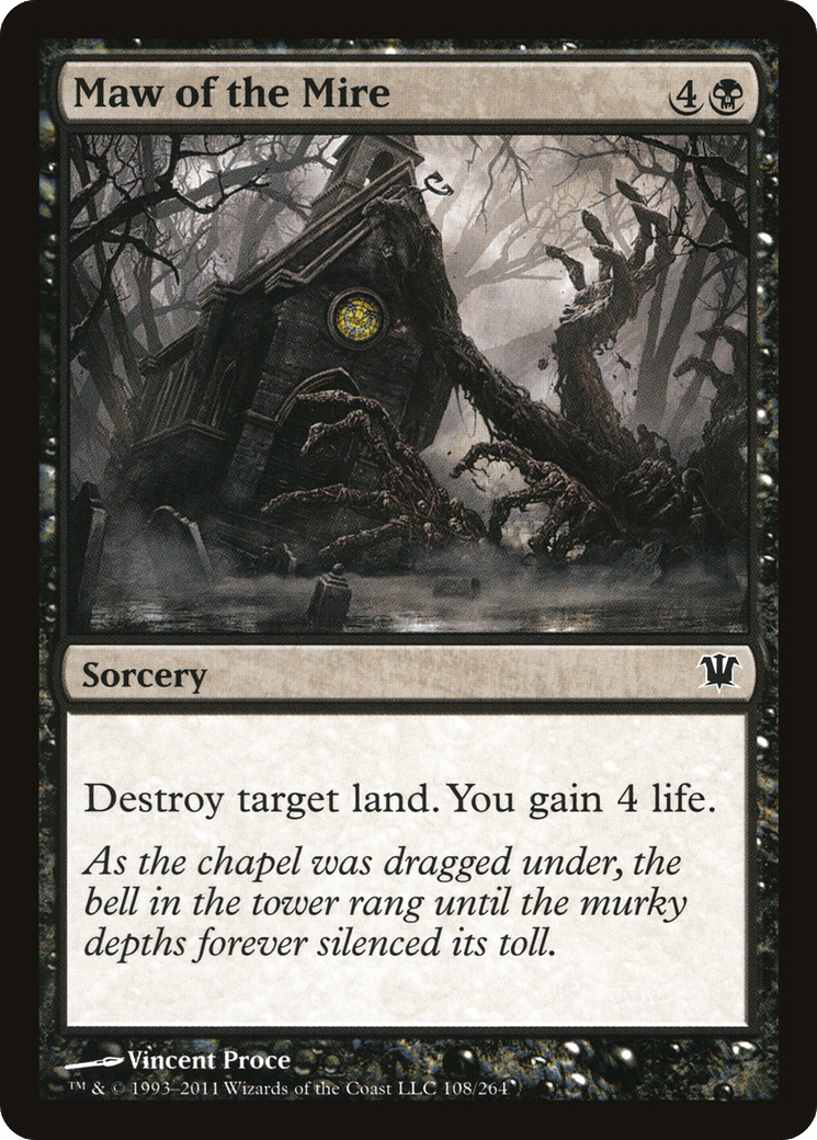 Maw of the Mire [Innistrad] Foil