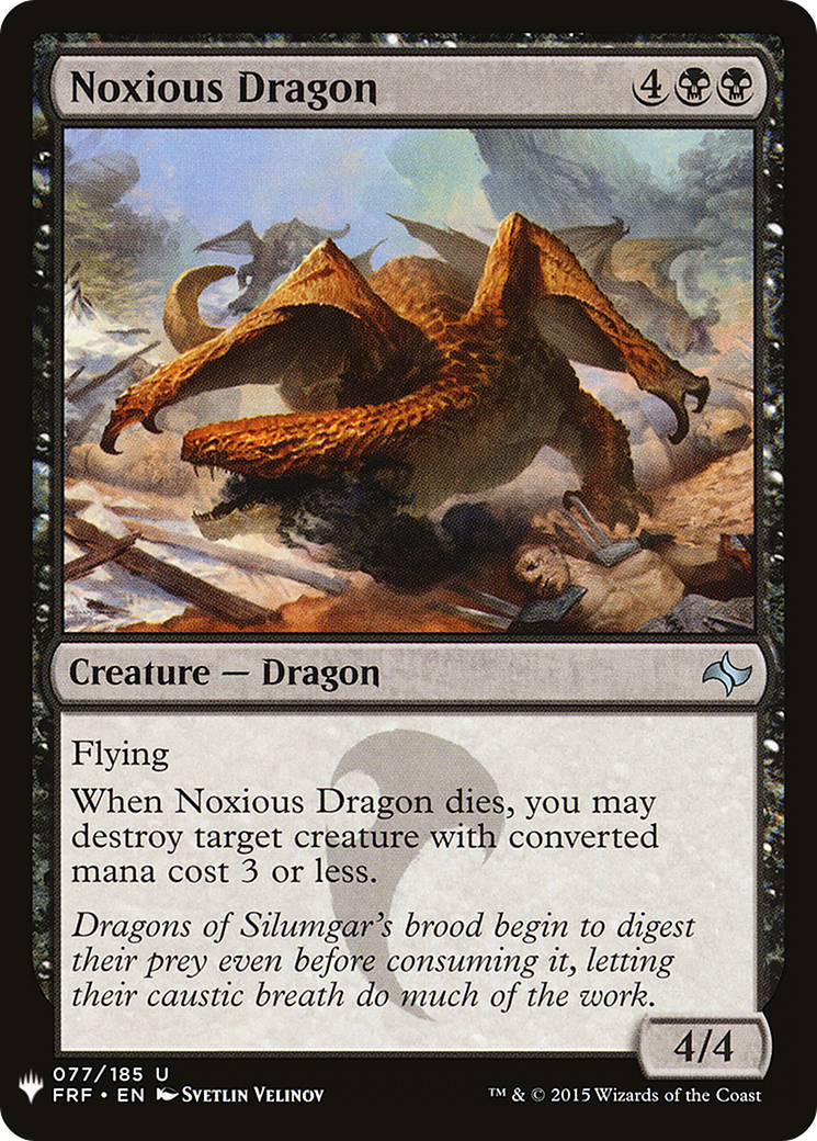 Noxious Dragon |  (FRF-77) [The List]