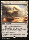 Hostile Desert 178/199 (Hour of Devastation) 
