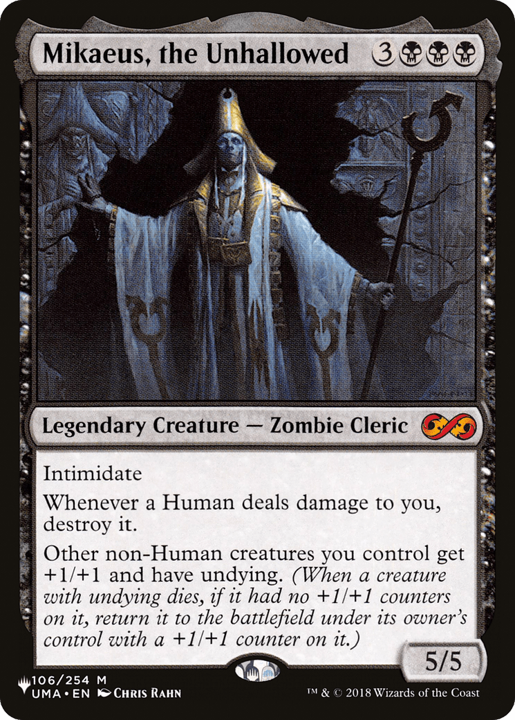 Mikaeus, the Unhallowed |  (UMA-106) [The List]
