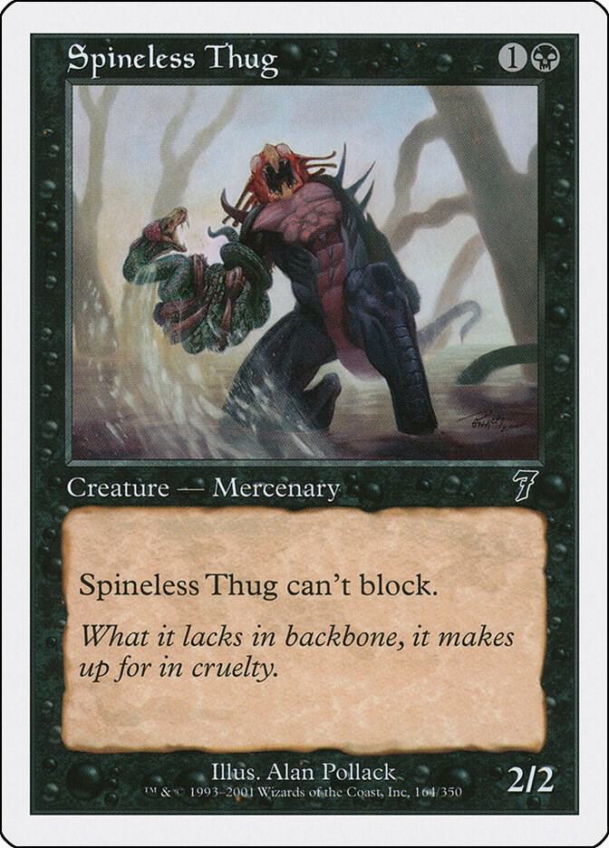 Spineless Thug 164/350 (7th Edition) 