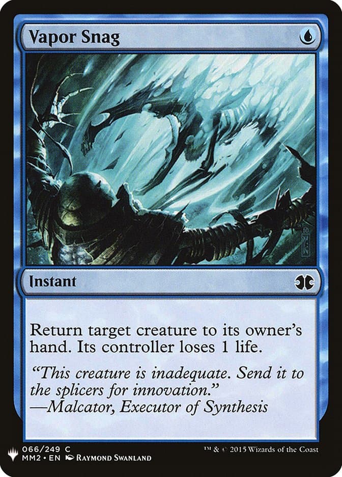 Vapor Snag |  (MM2-66) [The List]