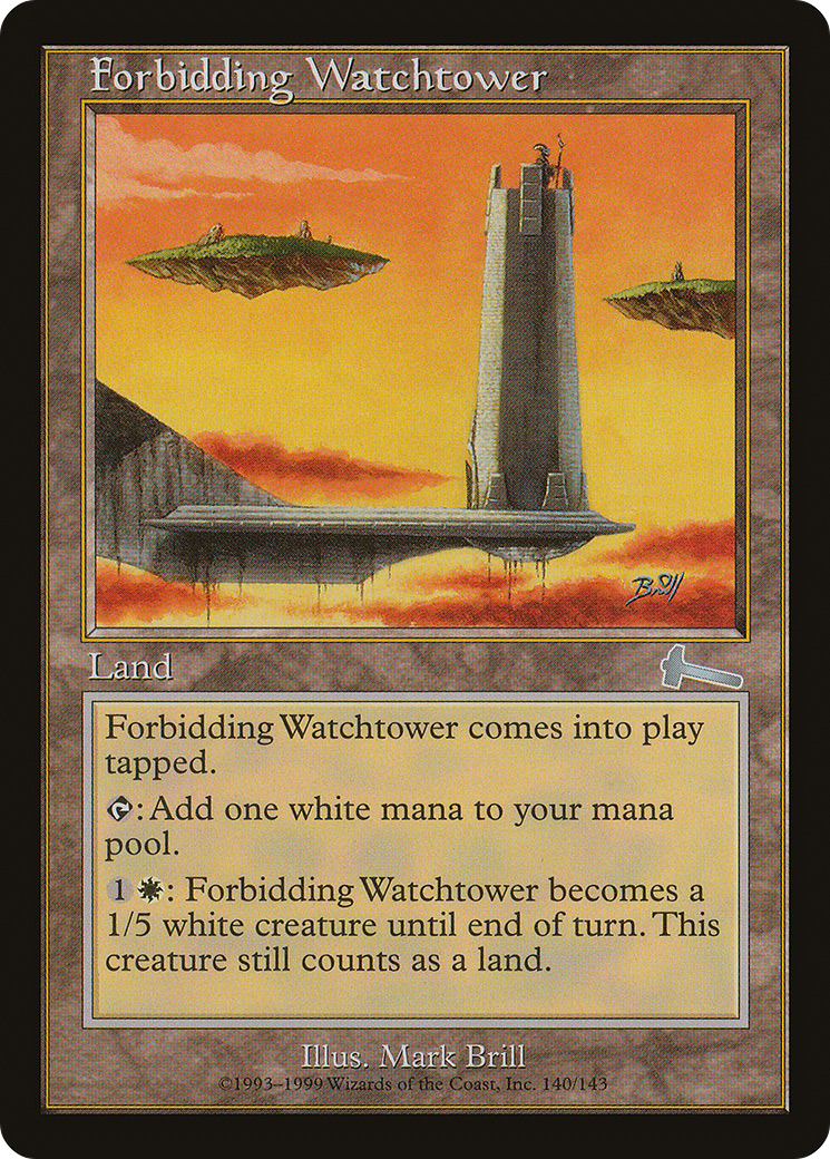 Forbidding Watchtower [Urza's Legacy] Foil