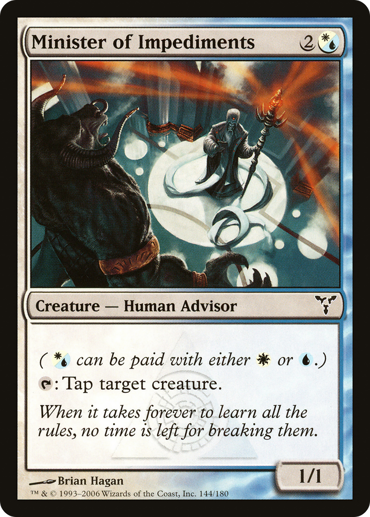 Minister of Impediments [Dissension] Foil