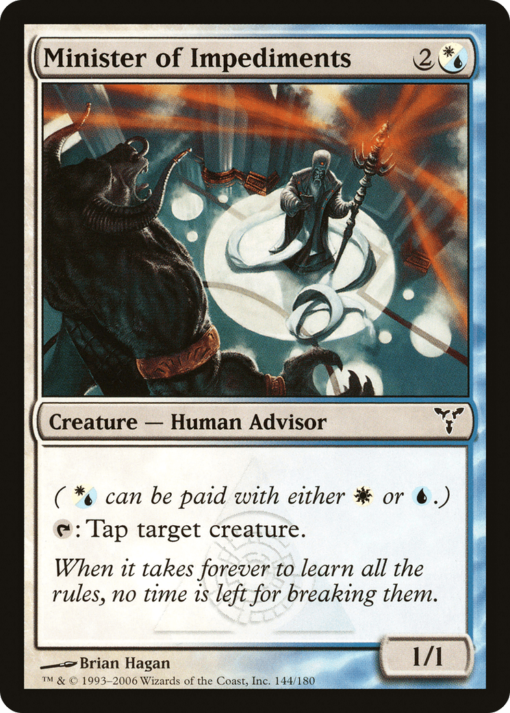 Minister of Impediments [Dissension] Foil