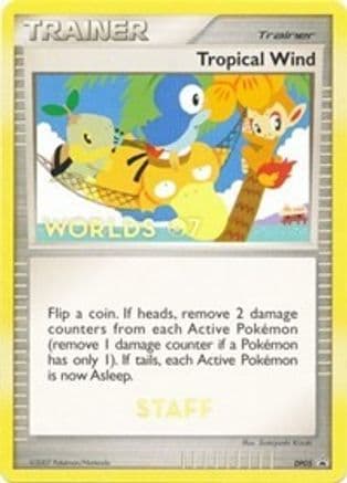 Tropical Winds DP05 (Worlds ) [Staff] DP05- Diamond and Pearl Promos