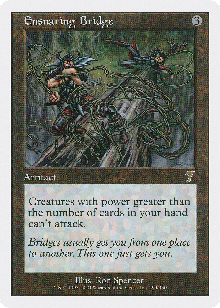 Ensnaring Bridge [Seventh Edition] Foil