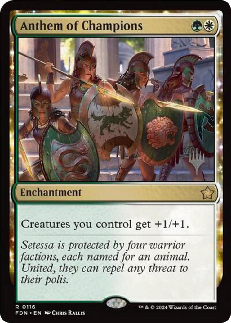 Anthem of Champions (116) [Promo Pack: Aetherdrift]  Foil