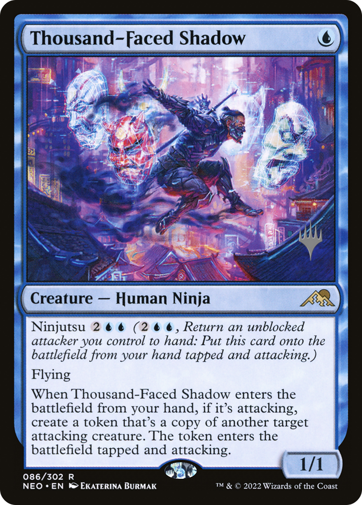 Thousand-Faced Shadow (Promo Pack) [Kamigawa: Neon Dynasty Promos] Foil
