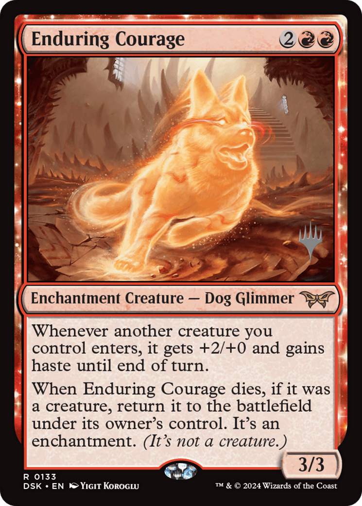 Enduring Courage [Duskmourn: House of Horror Promos]