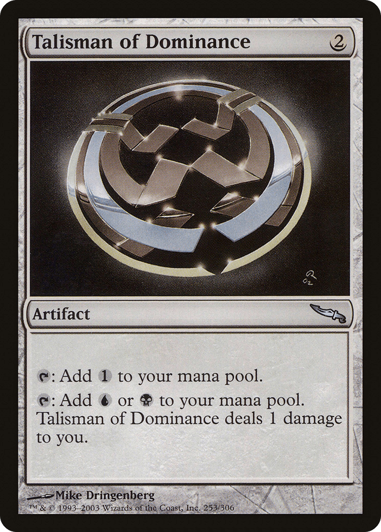 Talisman of Dominance [Mirrodin] Foil