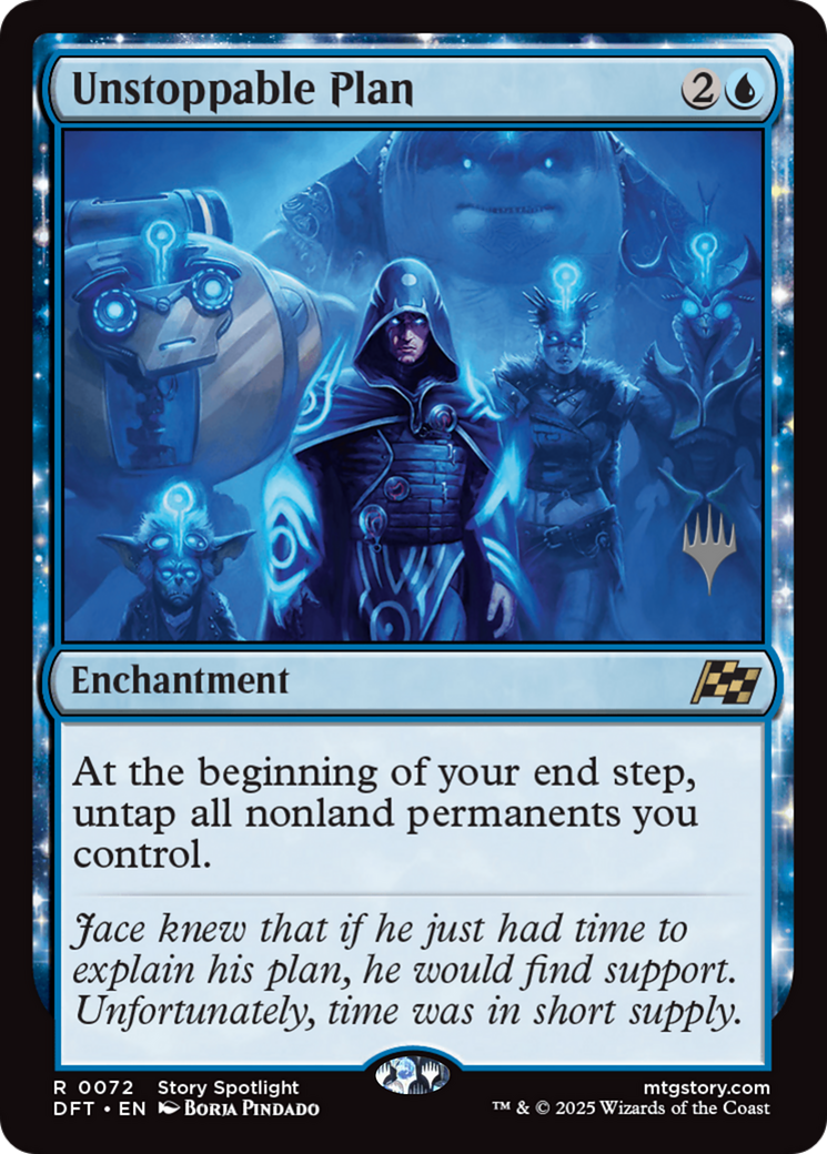 Unstoppable Plan (072) [Promo Pack: Aetherdrift]  Foil