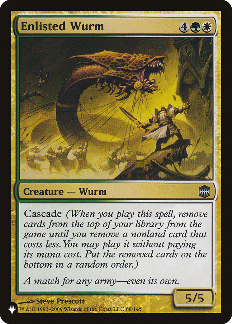 Enlisted Wurm |  (ARB-68) [The List]