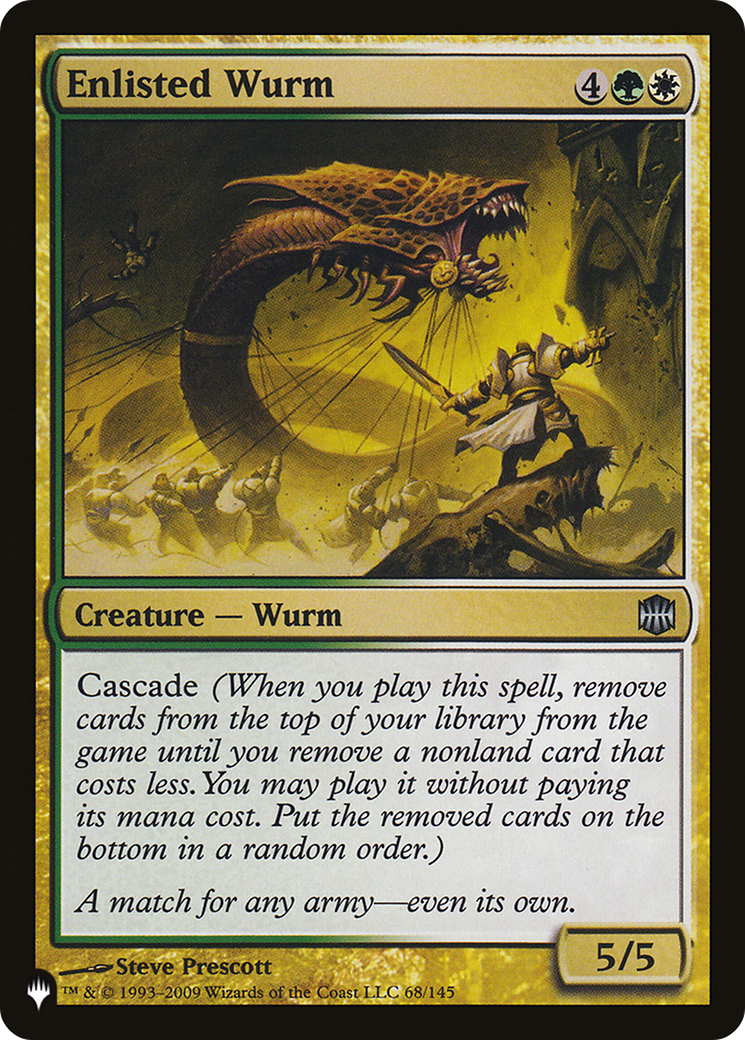 Enlisted Wurm |  (ARB-68) [The List]