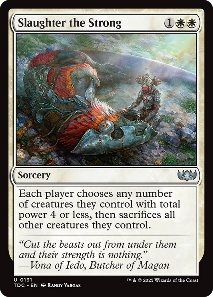 Slaughter the Strong (131) [Commander: Tarkir: Dragonstorm]