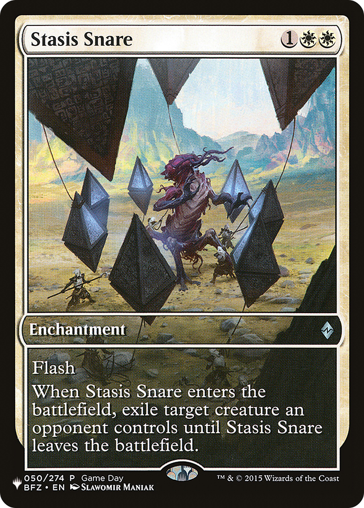 Stasis Snare |  (PBFZ-50) [The List]