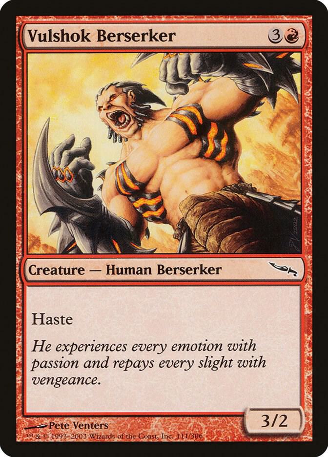 Vulshok Berserker 111/306 (Mirrodin) 