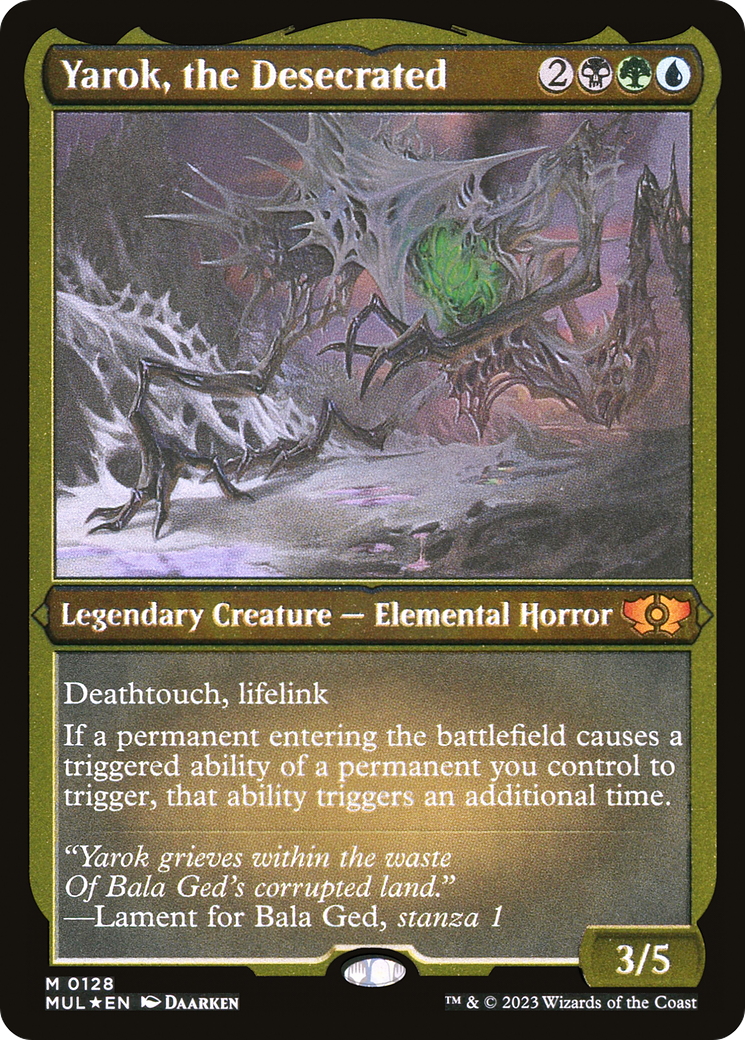 Yarok, the Desecrated (Foil Etched) |  Foil (128) [Multiverse Legends]