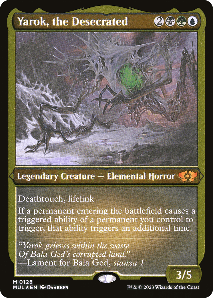 Yarok, the Desecrated (Foil Etched) |  Foil (128) [Multiverse Legends]