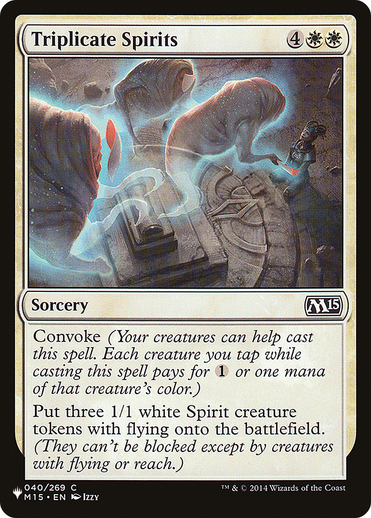 Triplicate Spirits |  (M15-40) [The List]